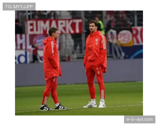 基米希高强度赛场持续爆发，强势助推球队迈向胜利