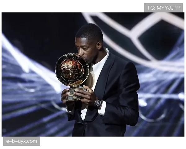 奥斯曼·登贝莱：转会巴黎圣日耳曼开启生涯新阶段