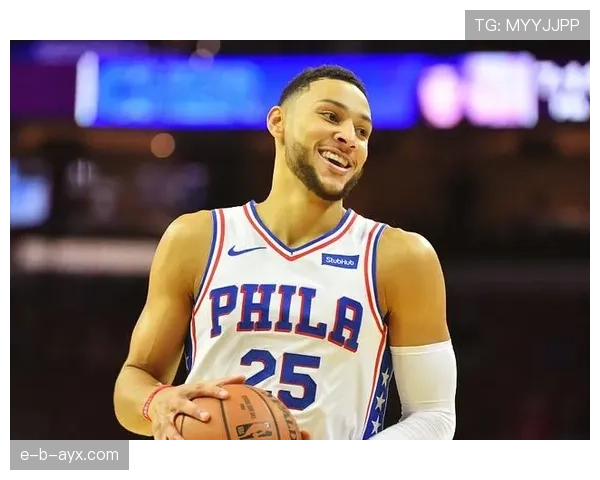 西蒙斯挡拆组织提升效率明显，带动76人攻防转换加速